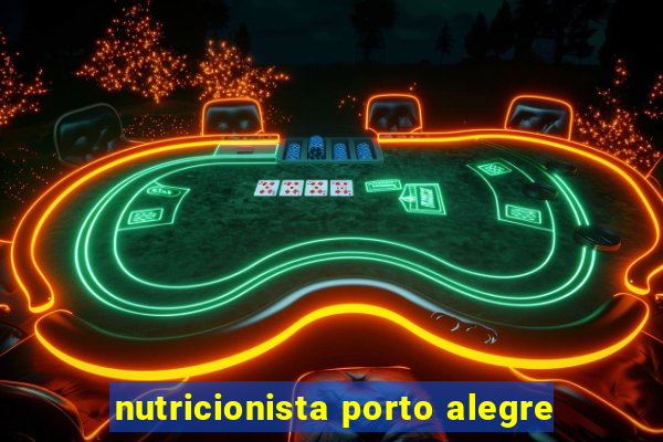 nutricionista porto alegre